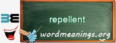 WordMeaning blackboard for repellent